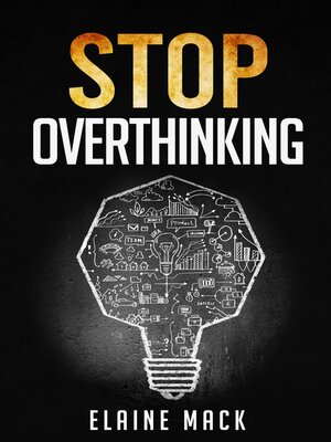 cover image of Stop Overthinking